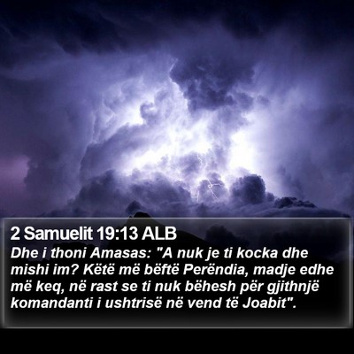 2 Samuelit 19:13 ALB Bible Verse Image