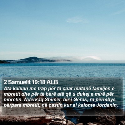 2 Samuelit 19:18 ALB Bible Verse Image