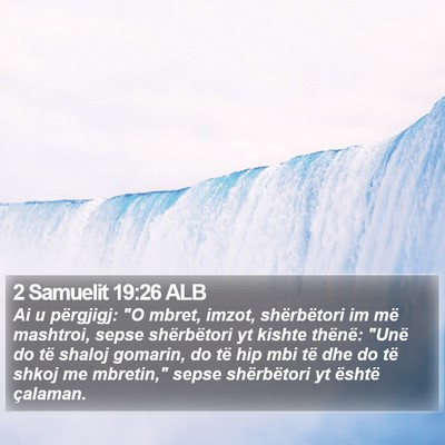 2 Samuelit 19:26 ALB Bible Verse Image