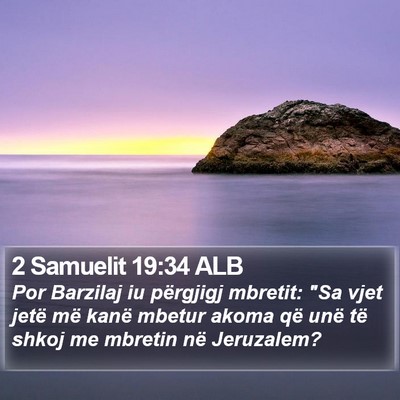 2 Samuelit 19:34 ALB Bible Verse Image