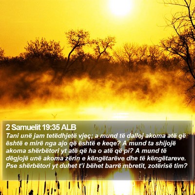 2 Samuelit 19:35 ALB Bible Verse Image
