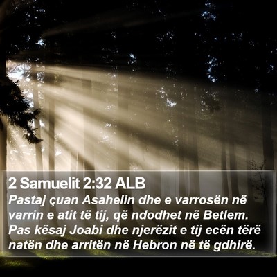 2 Samuelit 2:32 ALB Bible Verse Image