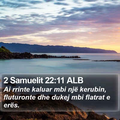 2 Samuelit 22:11 ALB Bible Verse Image