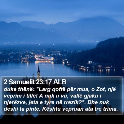 2 Samuelit 23:17 ALB Bible Verse Image