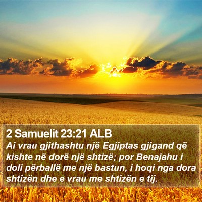 2 Samuelit 23:21 ALB Bible Verse Image