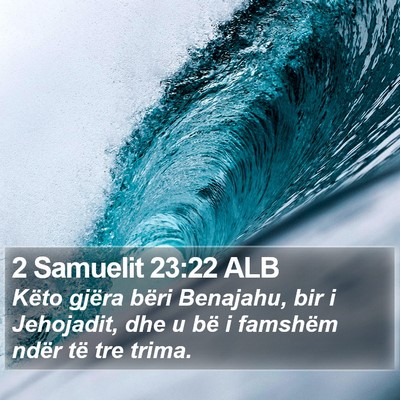 2 Samuelit 23:22 ALB Bible Verse Image