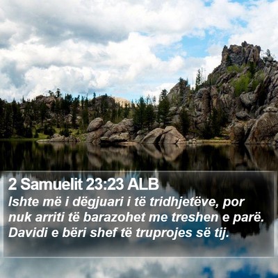 2 Samuelit 23:23 ALB Bible Verse Image