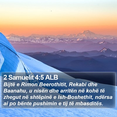2 Samuelit 4:5 ALB Bible Verse Image