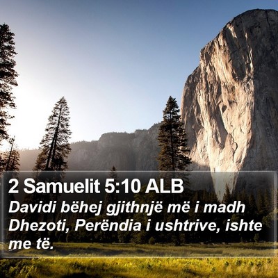 2 Samuelit 5:10 ALB Bible Verse Image