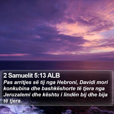 2 Samuelit 5:13 ALB Bible Verse Image