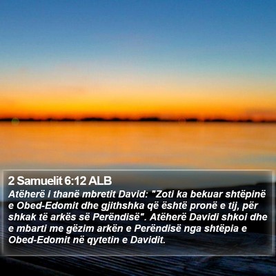 2 Samuelit 6:12 ALB Bible Verse Image