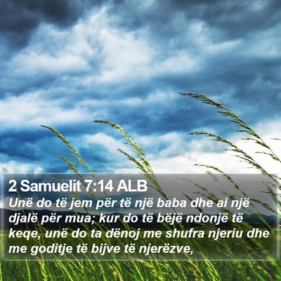 2 Samuelit 7:14 ALB Bible Verse Image