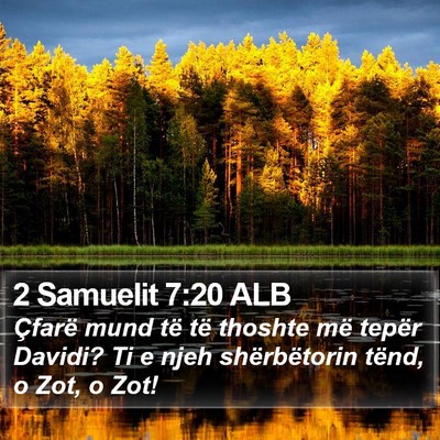 2 Samuelit 7:20 ALB Bible Verse Image