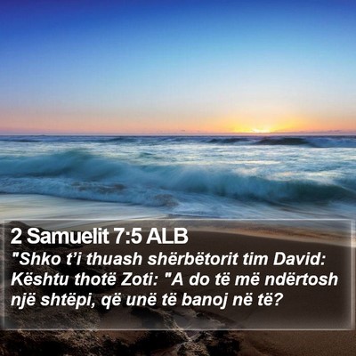 2 Samuelit 7:5 ALB Bible Verse Image