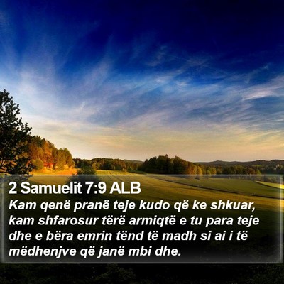 2 Samuelit 7:9 ALB Bible Verse Image