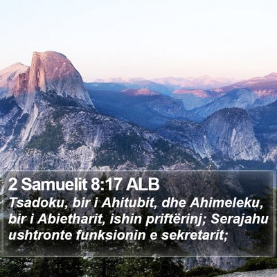 2 Samuelit 8:17 ALB Bible Verse Image