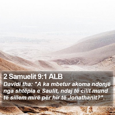 2 Samuelit 9:1 ALB Bible Verse Image
