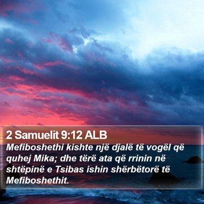 2 Samuelit 9:12 ALB Bible Verse Image