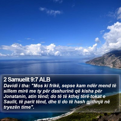 2 Samuelit 9:7 ALB Bible Verse Image