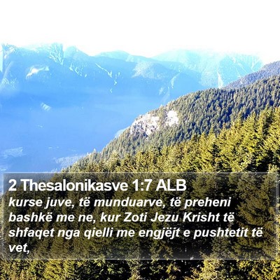 2 Thesalonikasve 1:7 ALB Bible Verse Image