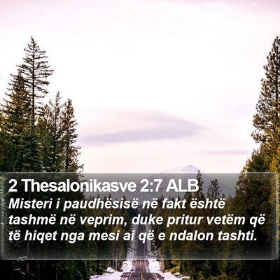 2 Thesalonikasve 2:7 ALB Bible Verse Image