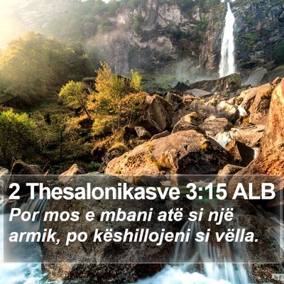 2 Thesalonikasve 3:15 ALB Bible Verse Image