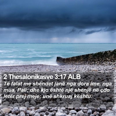 2 Thesalonikasve 3:17 ALB Bible Verse Image