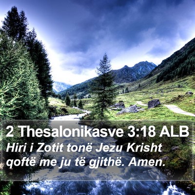 2 Thesalonikasve 3:18 ALB Bible Verse Image