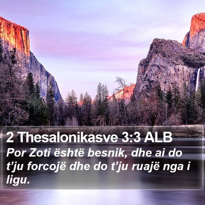 2 Thesalonikasve 3:3 ALB Bible Verse Image