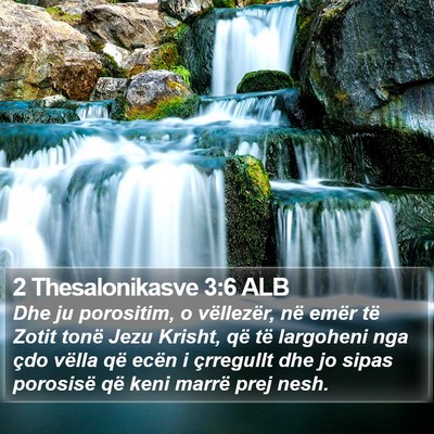 2 Thesalonikasve 3:6 ALB Bible Verse Image
