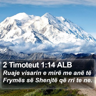 2 Timoteut 1:14 ALB Bible Verse Image
