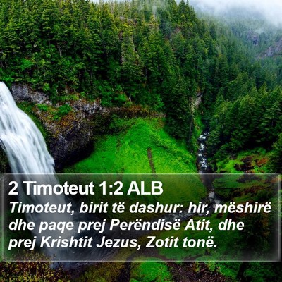 2 Timoteut 1:2 ALB Bible Verse Image