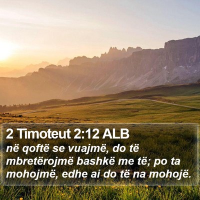 2 Timoteut 2:12 ALB Bible Verse Image