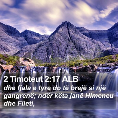 2 Timoteut 2:17 ALB Bible Verse Image