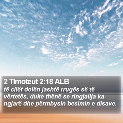 2 Timoteut 2:18 ALB Bible Verse Image