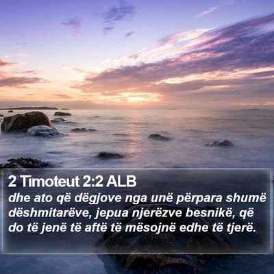 2 Timoteut 2:2 ALB Bible Verse Image