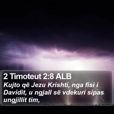 2 Timoteut 2:8 ALB Bible Verse Image
