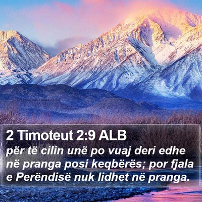 2 Timoteut 2:9 ALB Bible Verse Image