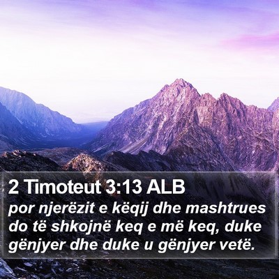 2 Timoteut 3:13 ALB Bible Verse Image