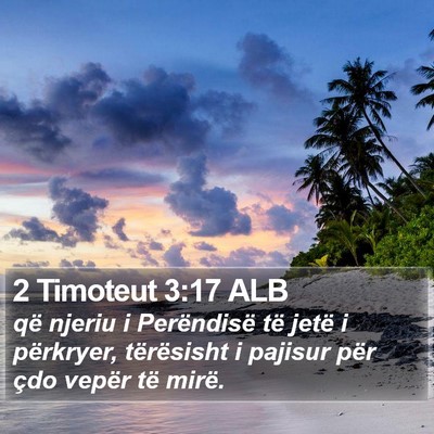 2 Timoteut 3:17 ALB Bible Verse Image