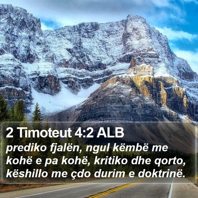 2 Timoteut 4:2 ALB Bible Verse Image
