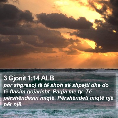 3 Gjonit 1:14 ALB Bible Verse Image