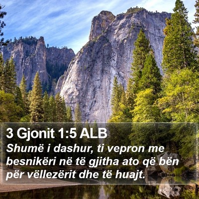 3 Gjonit 1:5 ALB Bible Verse Image