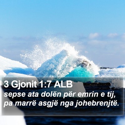 3 Gjonit 1:7 ALB Bible Verse Image