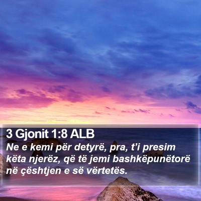 3 Gjonit 1:8 ALB Bible Verse Image