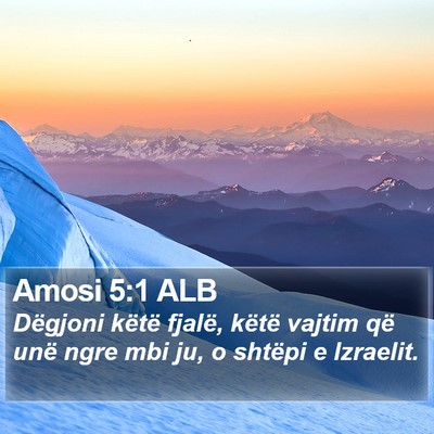 Amosi 5:1 ALB Bible Verse Image
