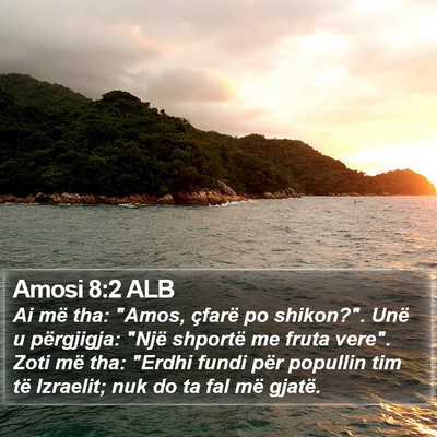 Amosi 8:2 ALB Bible Verse Image