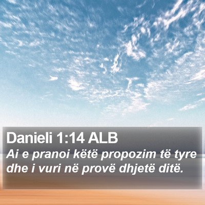 Danieli 1:14 ALB Bible Verse Image
