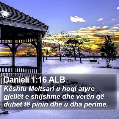 Danieli 1:16 ALB Bible Verse Image