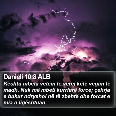 Danieli 10:8 ALB Bible Verse Image